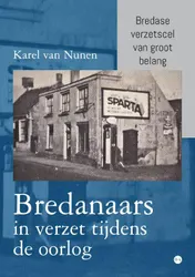 Omslag van Bredanaars in verzet tijdens de oorlog
