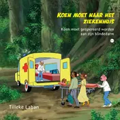 Omslag van Koen moet naar het ziekenhuis