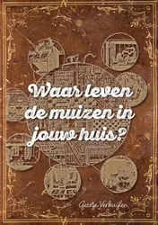 Omslag van Waar leven de muizen in jouw huis?