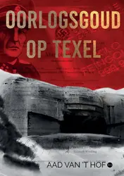 Omslag van Oorlogsgoud op Texel