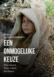 Omslag van Een onmogelijke keuze