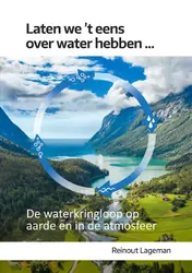 Omslag van Laten we 't eens over water hebben