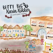 Omslag van Betty Big en Karin Kikker: de anti-pest helden