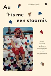 Omslag van Au, 't is me een stoornis