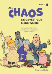 Omslag van Als chaos de gevestigde orde wordt