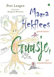Omslag van Mama Hekflees presenteert: Guusje, het schaduwdiertje