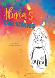 Omslag van ILONA'S COLUMNS: de wereld volgens Zusje.nl