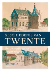Omslag van Geschiedenis van Twente (1528-1870)