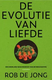 Omslag van De evolutie van liefde