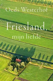 Omslag van Friesland, mijn liefde