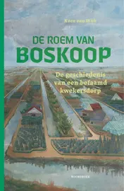 Omslag van De roem van Boskoop