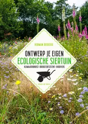 Omslag van Ontwerp je eigen ecologische siertuin