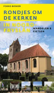 Omslag van Rondjes om de kerken in Noord-Fryslân