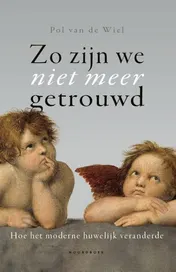 Omslag van Zo zijn we niet meer getrouwd