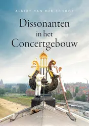 Omslag van Dissonanten in het Concertgebouw