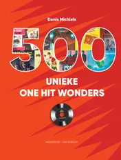 Omslag van 500 unieke One Hit Wonders