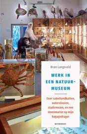 Omslag van Werk in een natuurmuseum