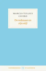 Omslag van De redenaar en zijn stijl