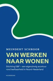Omslag van Van werken naar wonen