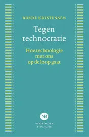 Omslag van Tegen technocratie