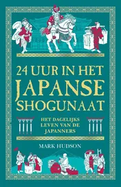 Omslag van 24 uur in het Japanse shogunaat
