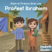 Omslag van Adam en Firdaous leren over Profeet Ibrahiem