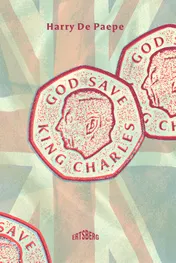 Omslag van God Save King Charles!