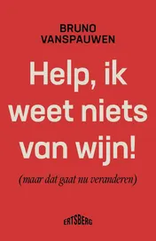 Omslag van Help, ik weet niets van wijn!