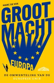 Omslag van Grootmacht Europa