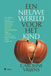 Omslag van Een nieuwe wereld voor het kind