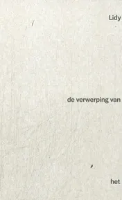 Omslag van De verwerping van het stilzitten