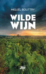 Omslag van Wilde wijn