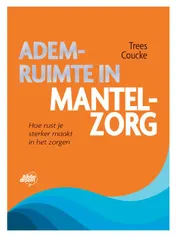 Omslag van Ademruimte in mantelzorg
