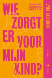 Omslag van Wie zorgt er voor mijn kind