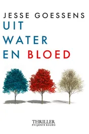 Omslag van Uit water en bloed