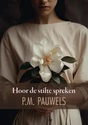 Omslag van Hoor de stilte spreken
