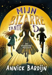 Omslag van Mijn bizarre tante D
