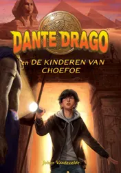 Omslag van Dante Drago en de kinderen van Choefoe