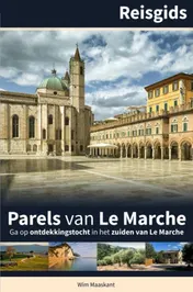Omslag van Le Marche Reisgids