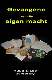 Omslag van Gevangene van zijn eigen macht