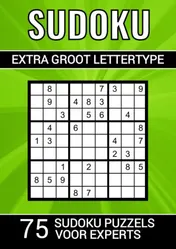 Omslag van Sudoku Extra Groot Lettertype - 75 Sudoku Puzzels voor Experts