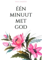 Omslag van Invul-Dagboek - Eén Minuut met God