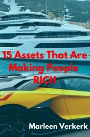 Omslag van 15 Assets That Are Making People Rich