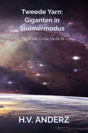 Omslag van Tweede Yarn: Giganten in Sluimermodus