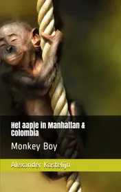 Omslag van Het aapje in Manhattan & Colombia