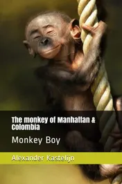 Omslag van The Monkey of Manhattan & Colombia