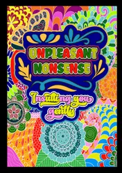 Omslag van Unpleasant nonsense: Insulting you gently