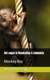 Omslag van Het aapje in Manhattan & Colombia