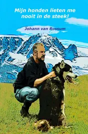 Omslag van Mijn honden lieten me nooit in de steek!