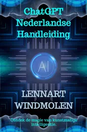 Omslag van ChatGPT Nederlandse Handleiding